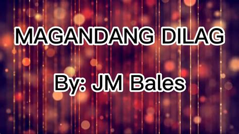 magandang dilag|magandang dilag song.